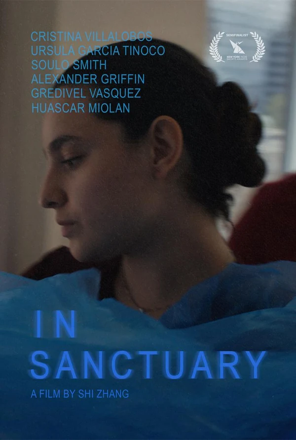 Poster for the 2026 short film In Sanctuary, a film by Shi Zhang, carrying a New York Indie Shorts Awards semifinalist laurel