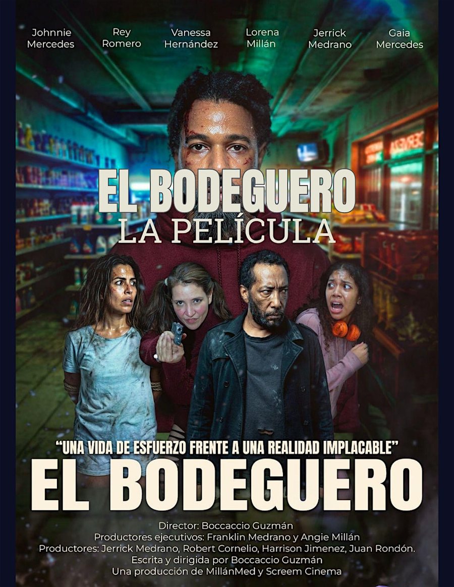 Afiche de la película El Bodeguero (La Película) — escrita y dirigida por Boccaccio Guzmán, 2026